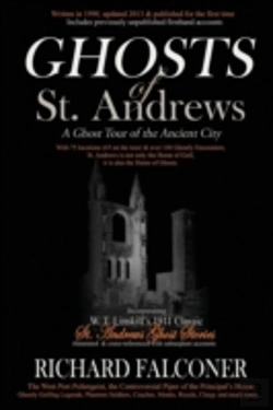 Bertrand.pt - Ghosts Of St. Andrews - A Ghost Tour Of The Ancient City