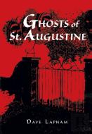 Ghosts Of St. Augustine