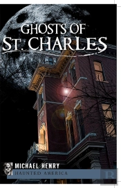 Ghosts Of St. Charles