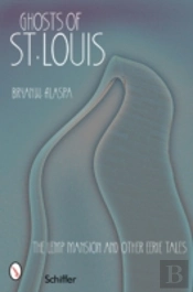 Ghosts Of St. Louis