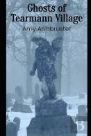 Ghosts Of Tearmann Village