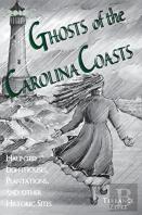 Ghosts Of The Carolina Coasts