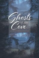 Ghosts Of The Cove