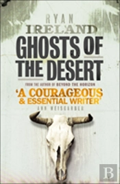 Ghosts Of The Desert
