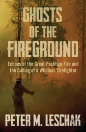 Ghosts Of The Fireground