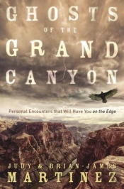 Ghosts Of The Grand Canyon