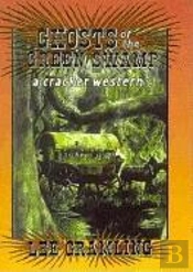 Ghosts Of The Green Swamp