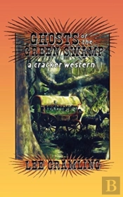 Ghosts Of The Green Swamp