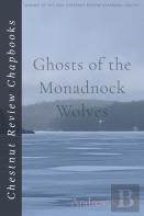 Ghosts Of The Monadnock Wolves