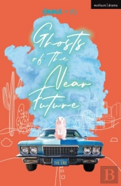 Ghosts Of The Near Future