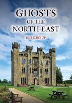 Ghosts Of The North East