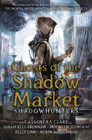 Ghosts Of The Shadow Market