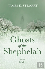 Ghosts Of The Shephelah, Book 3