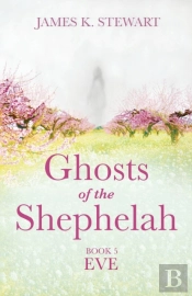 Ghosts Of The Shephelah, Book 5