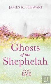 Ghosts Of The Shephelah, Book 5