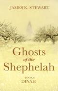 Ghosts Of The Shephelah, Book 6
