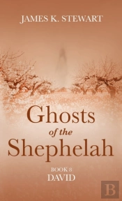 Ghosts Of The Shephelah, Book 8