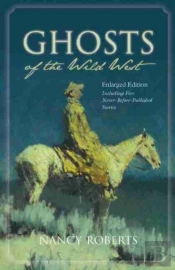 Ghosts Of The Wild West
