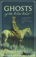 Ghosts Of The Wild West