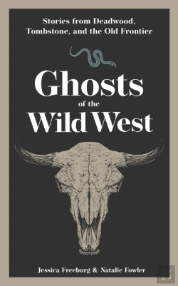Bertrand.pt - Ghosts Of The Wild West