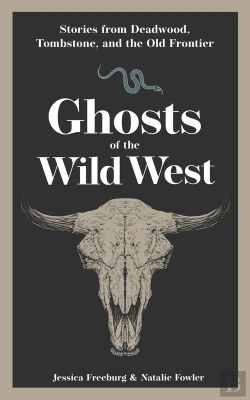 Bertrand.pt - Ghosts Of The Wild West