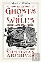 Ghosts Of Wales