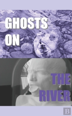 Bertrand.pt - Ghosts On The River