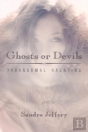 Ghosts Or Devils