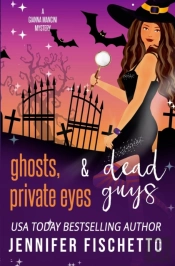 Ghosts, Private Eyes & Dead Guys
