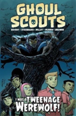 Bertrand.pt - Ghoul Scouts: I Was A Tweenage Werewolf