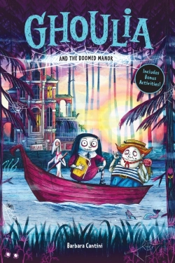 Bertrand.pt - Ghoulia And The Doomed Manor (Book #4)