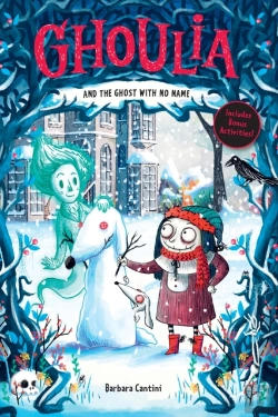 Bertrand.pt - Ghoulia And The Ghost With No Name (Book #3)