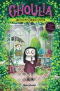 Ghoulia And The Mysterious Visitor (Book #2)