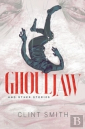 Ghouljaw And Other Stories