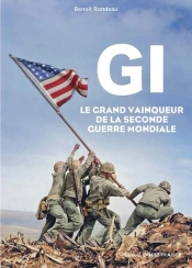 Gi, Le Grand Vainqueur De La Seconde Guerre Mondiale