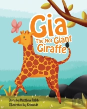 Gia The Not Giant Giraffe