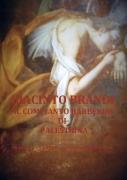 Giacinto Brandi. Il Compianto Barberini Di Palestrina. Tracce Di Un Grande Seicento Prenestino