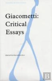 Giacometti: Critical Essays