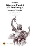 Giacomo Puccini Y La Dramaturgia Omnipresente