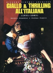 Giallo Et Thrilling All'Italiana 1931-1983