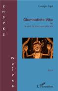 Giambatista Viko Ou Le Viol Du Discours Africain