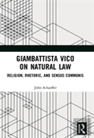 Giambattista Vico On Natural Law