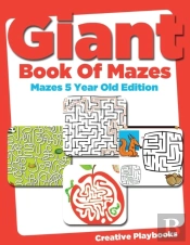 Giant Book Of Mazes Mazes 5 Year Old Edition