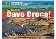 Giant Cave Crocs!