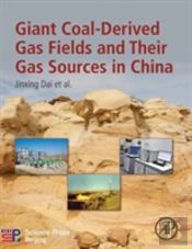 Giant Coal-Derived Gas Fields And Their Gas Sources In China