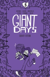 Giant Days Library Edition Vol. 5