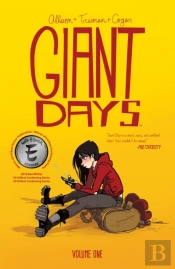 Giant Days Vol. 1