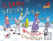 Giant Declan And Snugglight'S Christmas