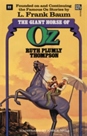 Giant Horse Of Oz (The Wonderful Oz Books, #22)
