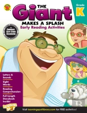 Giant Makes A Splash: Early Reading Activities, Grade K